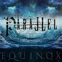 The Parallel : Equinox